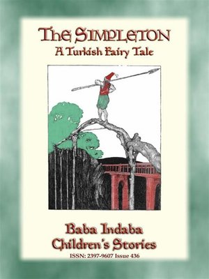 cover image of THE SIMPLETON--A Turkish Fairy Tale